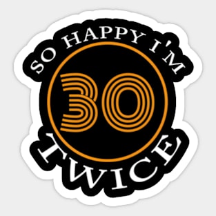 So HapI'M 30 Twice Sticker